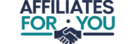 Logo reading "Affiliates For You" with a graphic of two hands shaking below the text.